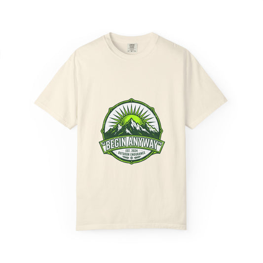 Begin Anyway Mountain T-Shirt — Inspirational Adventure Graphic Tee