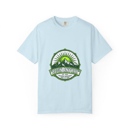 Begin Anyway Mountain T-Shirt — Inspirational Adventure Graphic Tee