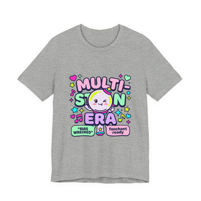 Multi-Stan Era T-Shirt | K-pop stan bias wrecker maknae selca