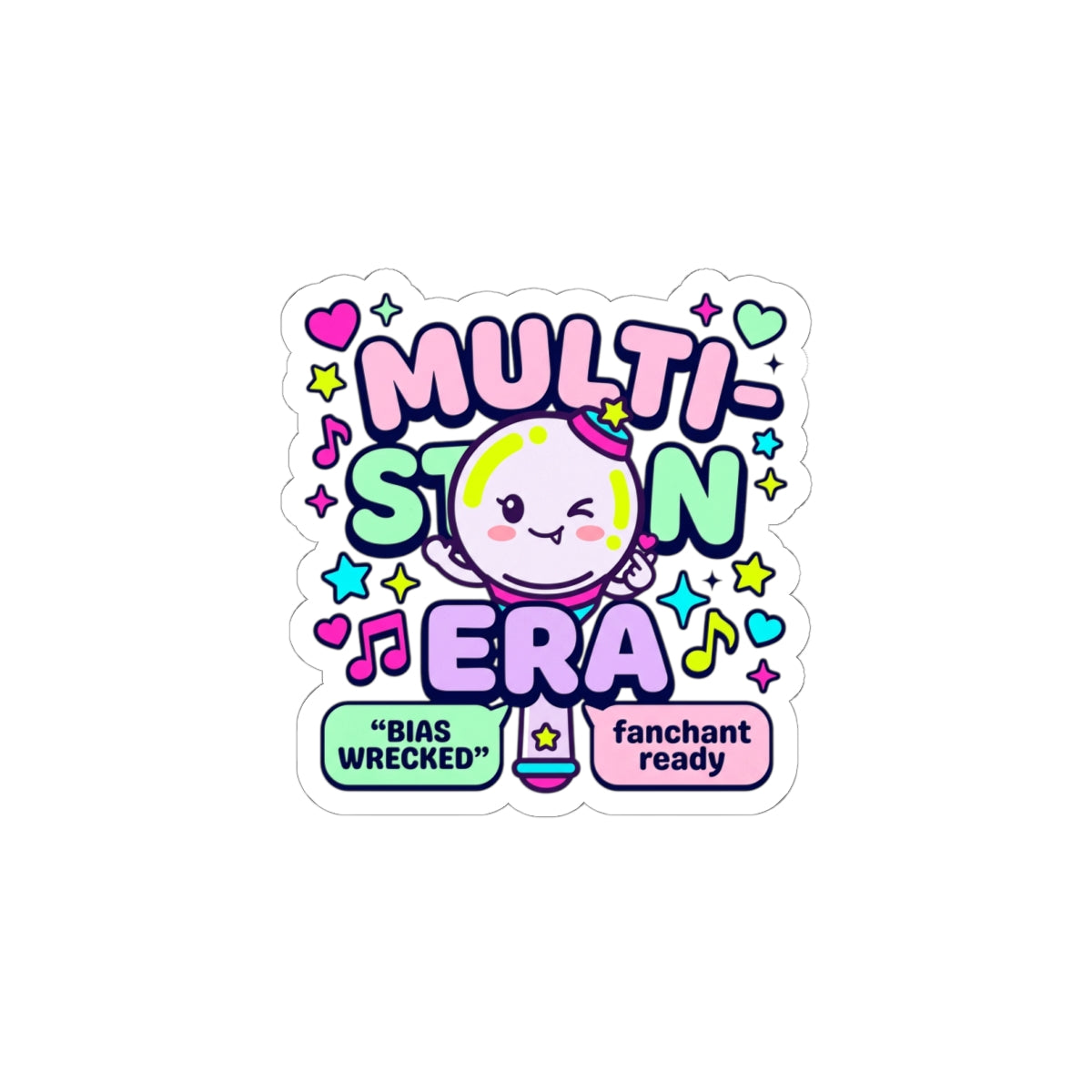 Multi-Stan Era Kiss-Cut Sticker | K-pop stan, bias-wrecker fan chant