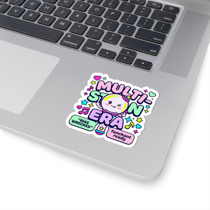 Multi-Stan Era Kiss-Cut Sticker | K-pop stan, bias-wrecker fan chant