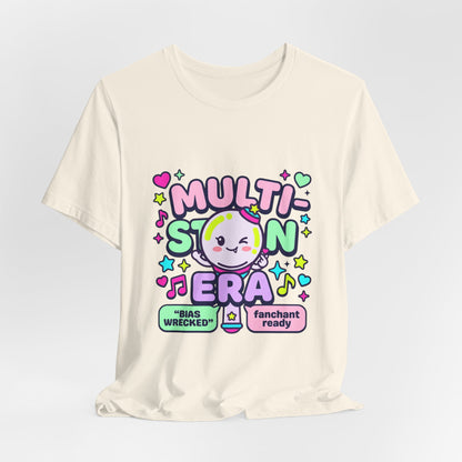 Multi-Stan Era T-Shirt | K-pop stan bias wrecker maknae selca