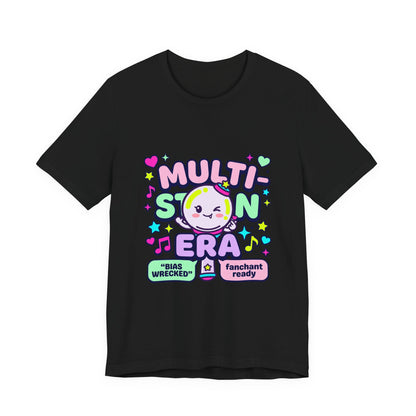 Multi-Stan Era T-Shirt | K-pop stan bias wrecker maknae selca