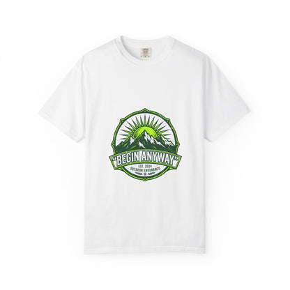 Begin Anyway Mountain T-Shirt — Inspirational Adventure Graphic Tee
